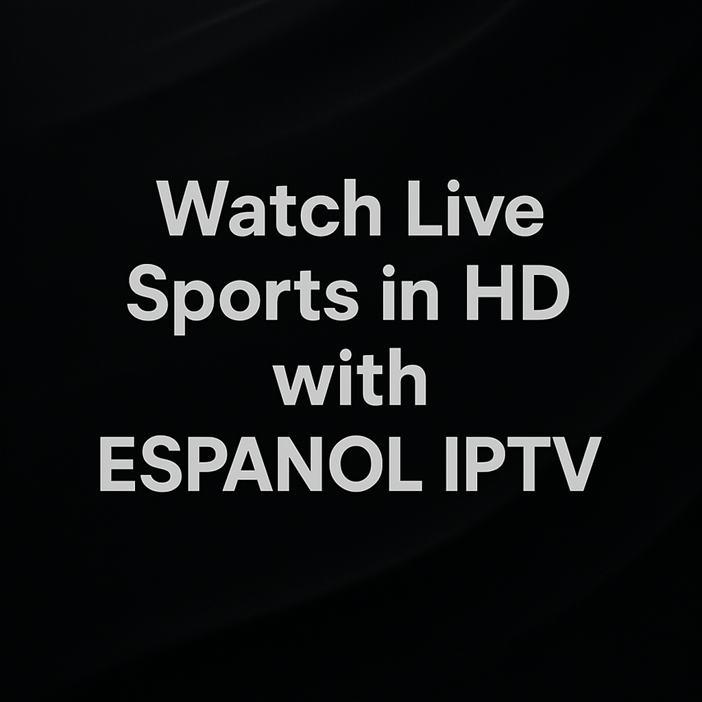 Espanol Iptv